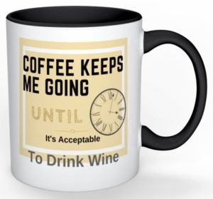 Coffee Mug for Women Who Love Wine